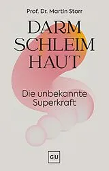 Fester Einband Darmschleimhaut von Martin Storr