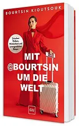 Fester Einband Mit @Bourtsin um die Welt von Bourtsin Kioutsouk