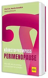 Fester Einband Nährstoff-Kompass Perimenopause von Martin Smollich, Bettina Dreschl