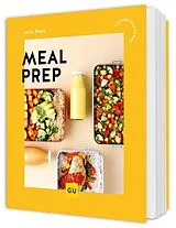 Kartonierter Einband (Kt) Meal Prep von Lena Merz