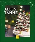 E-Book (epub) Alles Tanne von Martin Kintrup