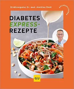 E-Book (epub) Diabetes Expressrezepte von Dr. med. Matthias Riedl