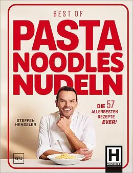E-Book (epub) Best of Pasta Noodles Nudeln von Steffen Henssler