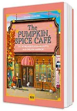 Fester Einband The Pumpkin Spice Café von Laurie Gilmore