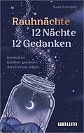 E-Book (epub) Rauhnächte: 12 Nächte, 12 Gedanken von Mara Vogelsang
