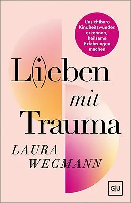 E-Book (epub) L(i)eben mit Trauma von Laura Wegmann