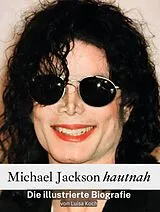 Michael Jackson hautnah von Luisa Koch