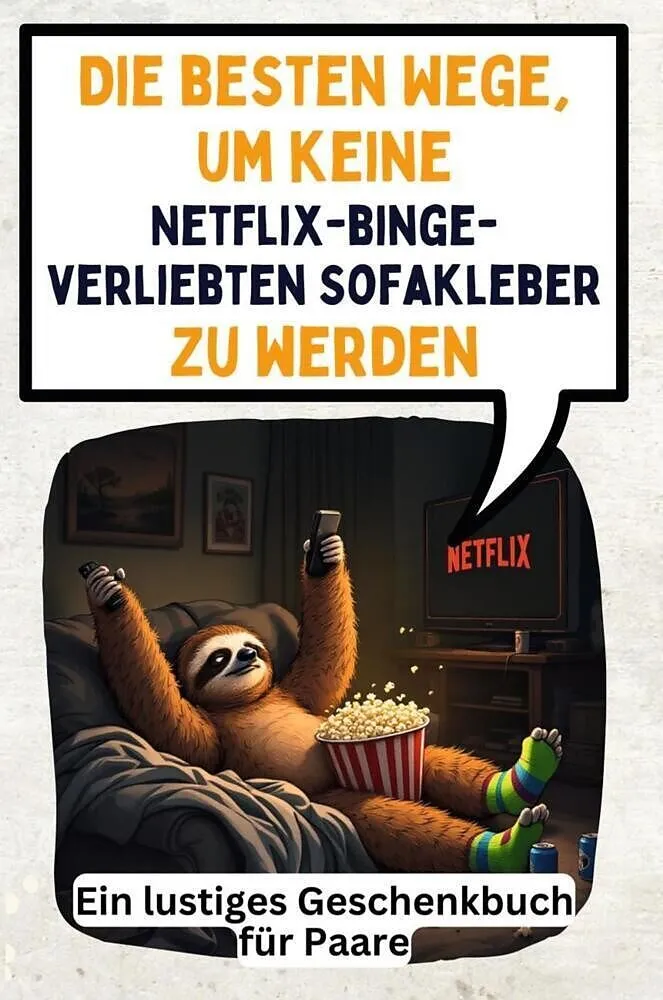 Die besten Wege, um keine Netflix-binge-verliebten Sofakleber zu werden