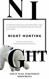 eBook (epub) Night Hunting de LiaoHong Sun