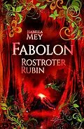 E-Book (epub) Rostroter Rubin von Isabella Mey