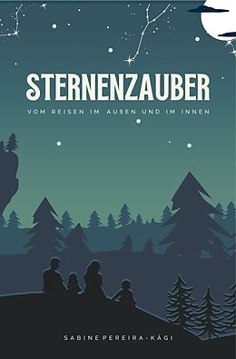 Kartonierter Einband Sternenzauber von Sabine Pereira-Kägi