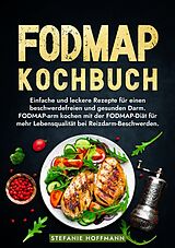 Kartonierter Einband Fodmap Kochbuch von Stefanie Hoffmann