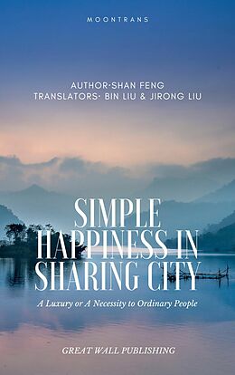 eBook (epub) Simple Happiness in Sharing City de Feng Shan