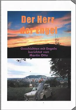 E-Book (epub) Der Herr der Engel von Martin Otto