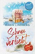 E-Book (epub) Schneeglitzernd verliebt von Karin Lindberg