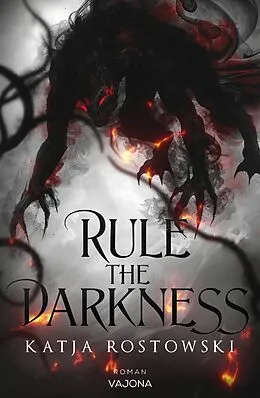 E-Book (epub) Rule The Darkness von Katja Rostowski