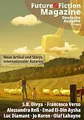 E-Book (epub) Future Fiction Magazine Nr. 07/Sep24 von Uwe Post, Olaf Lahayne, Francesco Verso