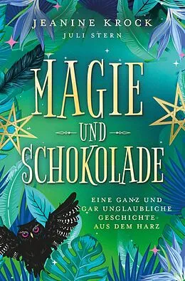 E-Book (epub) Magie und Schokolade von Jeanine Krock