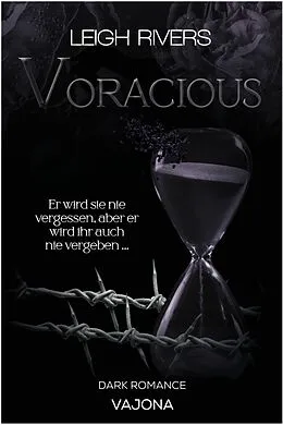 E-Book (epub) Voracious von Leigh Rivers