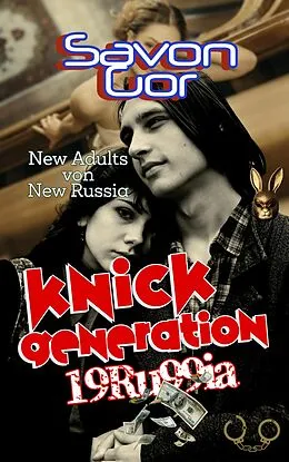 E-Book (epub) Knick Generation von Savon Gor