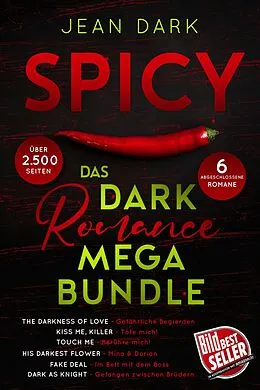 E-Book (epub) SPICY: Das Dark Romance Mega Bundle von Jean Dark