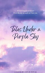 eBook (epub) Tales Under a Purple Sky de Amelie Novak