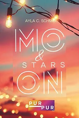E-Book (epub) Moon and Stars von Ayla C. Schmid