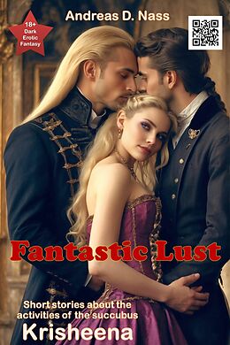 eBook (epub) Fantastic Lust de Andreas Nass