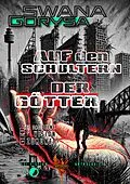 E-Book (epub) Auf den Schultern der Götter von Swana Gorysa