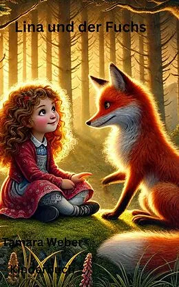 E-Book (epub) Lina und der Fuchs von Tamara Weber