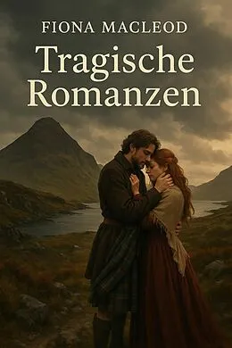 E-Book (epub) Tragische Romanzen von Fiona MacLeod