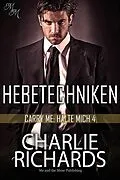 E-Book (epub) Hebetechniken von Charlie Richards