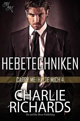 E-Book (epub) Hebetechniken von Charlie Richards