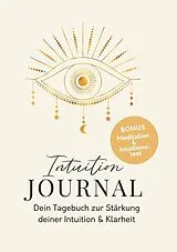 Kartonierter Einband Intuition Journal von Jacqueline Le Saunier