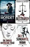 E-Book (epub) Mörderisches-Hamburg-Krimi-Sammelband: Eine hübsche Witwe mordet nicht, Der Bestrafer, Die unheilbringende Frau, Der sündhafte Mann von Robin D. Jensen