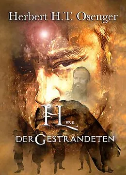 E-Book (epub) Herr der Gestrandeten von Herbert H. T. Osenger