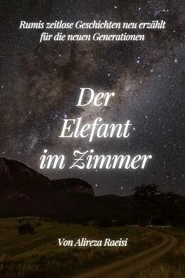 E-Book (epub) Der Elefant im Zimmer von Alireza Raeisi
