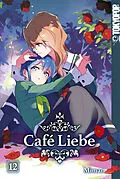 E-Book (pdf) Café Liebe, Band 12 von Miman