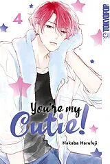 E-Book (pdf) You're my Cutie!, Band 04 von Nakaba Harufuji