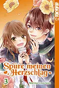 E-Book (epub) Spüre meinen Herzschlag, Band 03 von Marina UMEZAWA