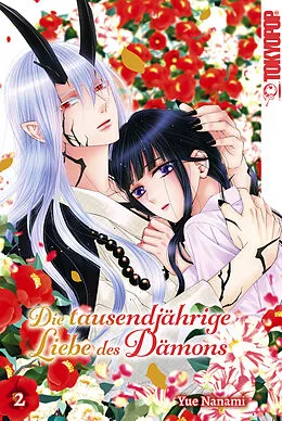 E-Book (epub) Die tausendjährige Liebe des Dämons, Band 02 von Yue NANAMI