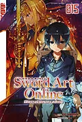 E-Book (epub) Sword Art Online  Alicization invading  Light Novel 15 von Reki Kawahara