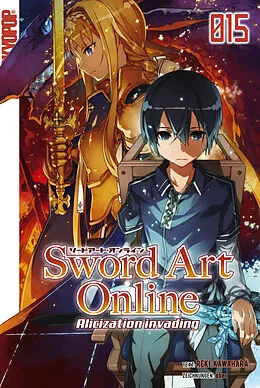E-Book (epub) Sword Art Online  Alicization invading  Light Novel 15 von Reki Kawahara