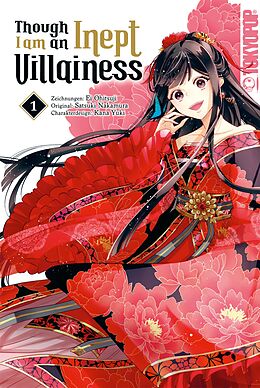 E-Book (epub) Though I am an Inept Villainess, Band 01 von Satsuki Nakamura