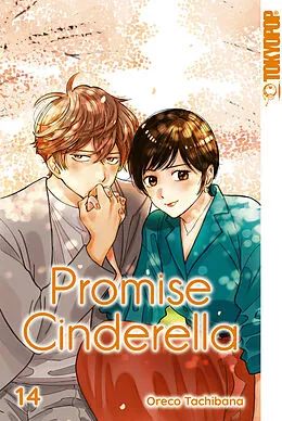 E-Book (epub) Promise Cinderella, Band 14 von Oreco Tachibana