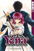 E-Book (epub) Yona - Prinzessin der Morgendämmerung, Band 24 von Mizuho Kusanagi