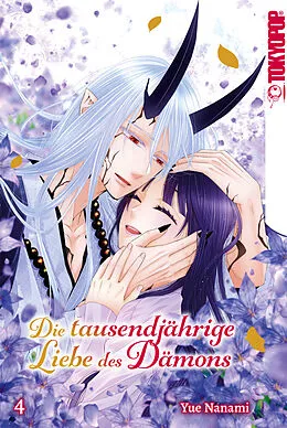 E-Book (epub) Die tausendjährige Liebe des Dämons, Band 04 von Yue NANAMI