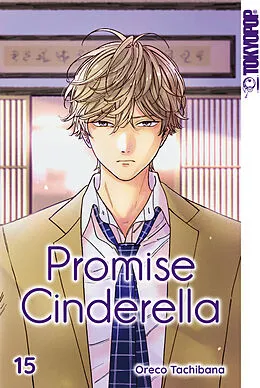 E-Book (epub) Promise Cinderella, Band 15 von Oreco Tachibana