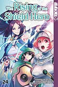 E-Book (pdf) The Rising of the Shield Hero, Band 24 von Kyu Aiya, Seira Minami, Yusagi Aneko
