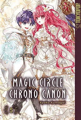 E-Book (epub) Magic Circle Chrono Canon, Band 05 von Aya Asano